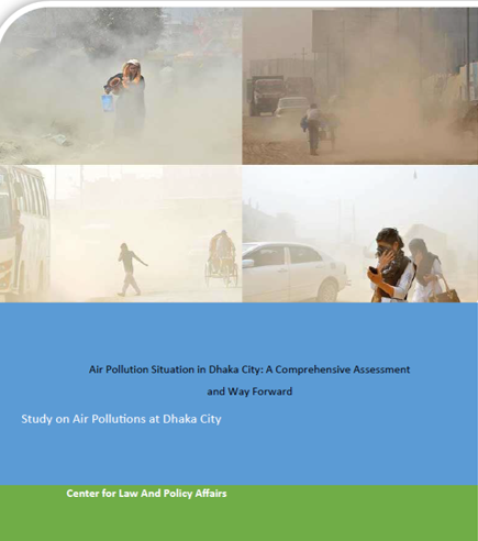 Air Pollution Situation in Dhaka City: A Comprehensive Assessment and Way Forward